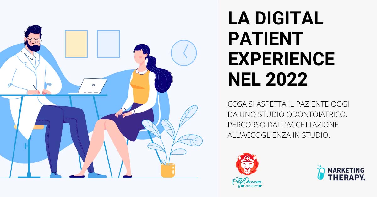 La Digital Patient Experience - Marketing Therapy